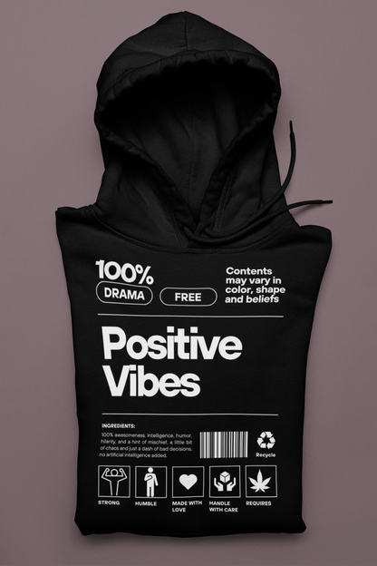 Positive Vibes Hoodie